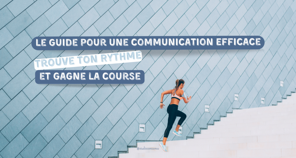 Smart Communication : La clé pour atteindre tes objectifs