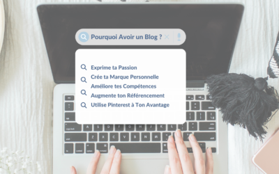 Pourquoi Avoir un Blog ?