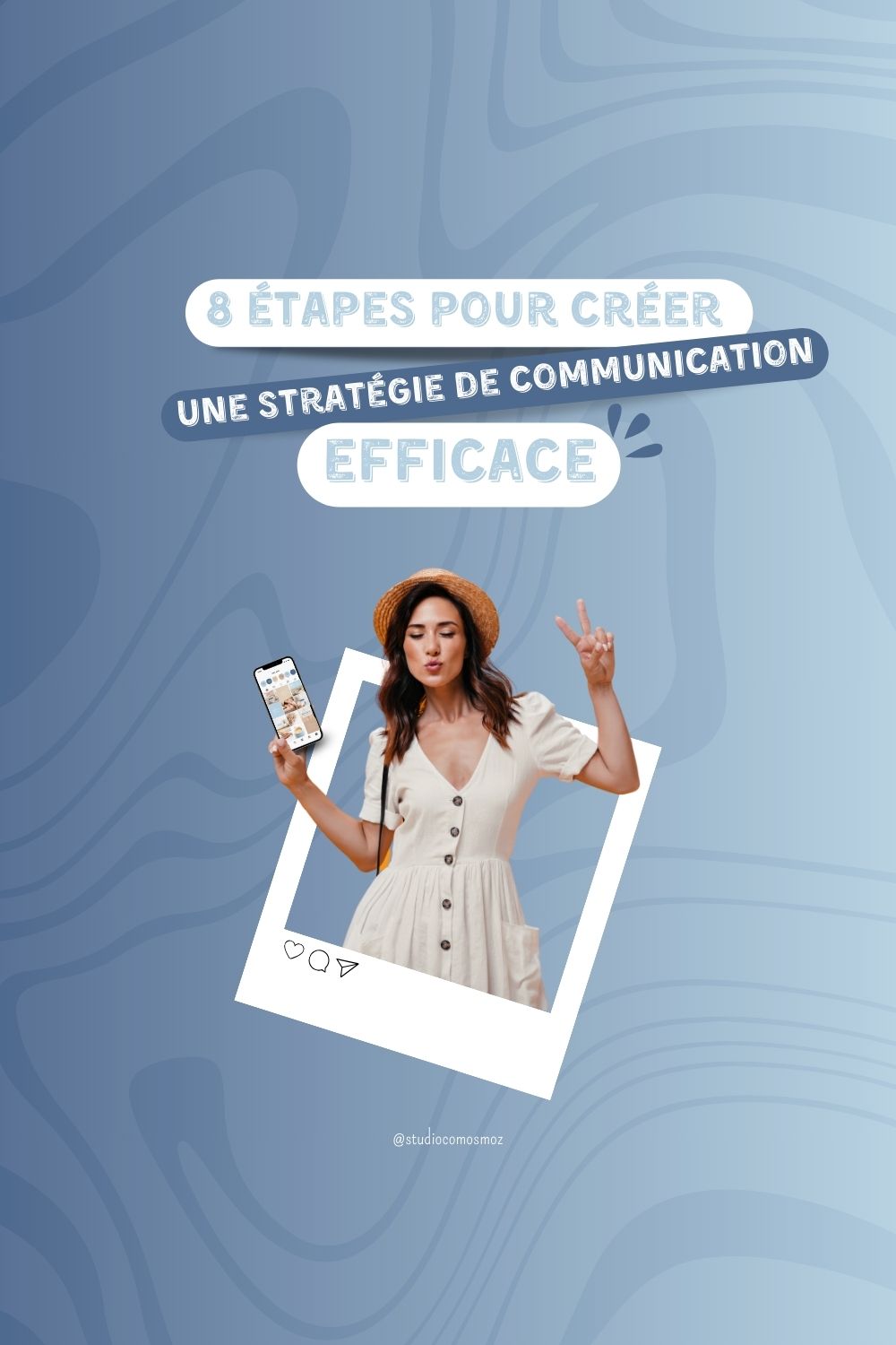 8 étapes pour une stratégie de communication efficace